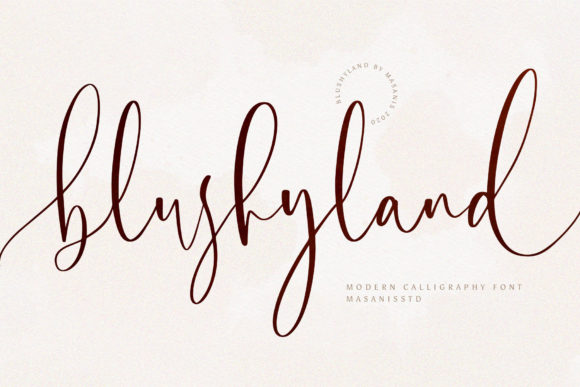 Blushyland: A Script Font for Modern Campaigns