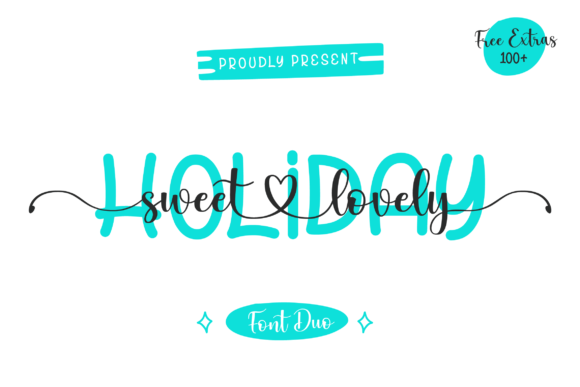Holiday Sweet Lovely Font for Branding