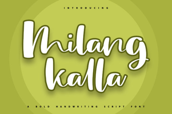 Milang Kalla: The Handwritten Font for Bold Campaigns