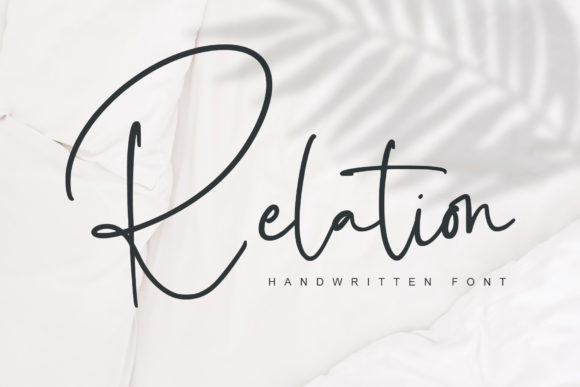 Relation: The Handwritten Font for Clear Campaigns