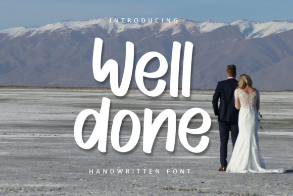 Well Done: A Handwritten Font for Better Branding